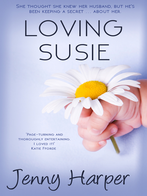 Title details for Loving Susie by Jenny Harper - Available